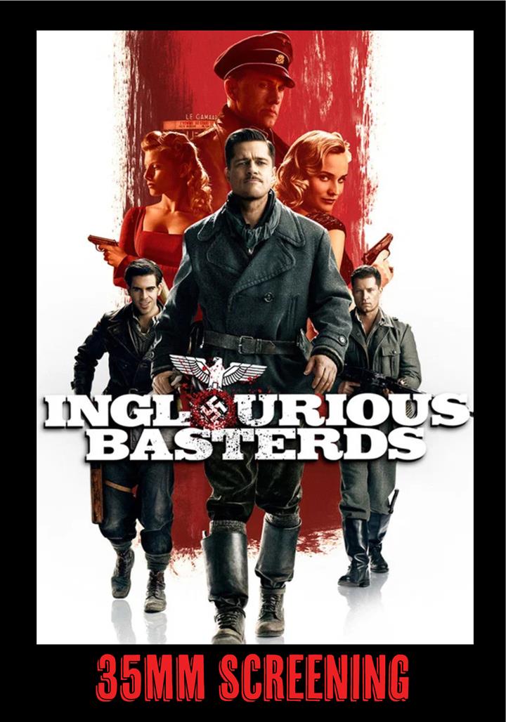 Majestic 35mm Screening: INGLOURIOUS BASTERDS Movie Poster