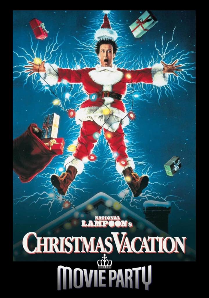 Majestic Movie Party: NATIONAL LAMPOON'S CHRISTMAS VACATION Movie Poster