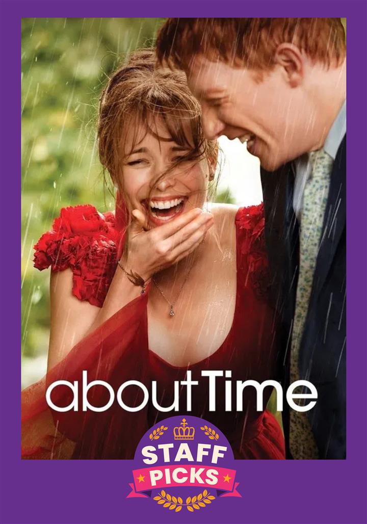 Majestic Staff Picks: ABOUT TIME Movie Poster