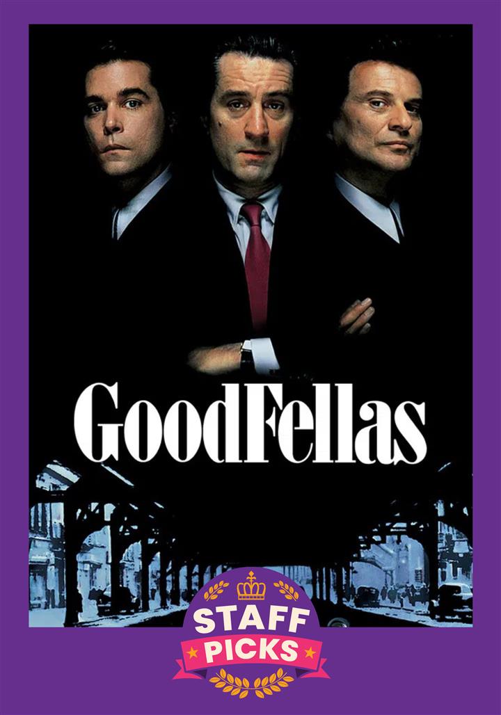 Majestic Staff Picks: GOODFELLAS Movie Poster