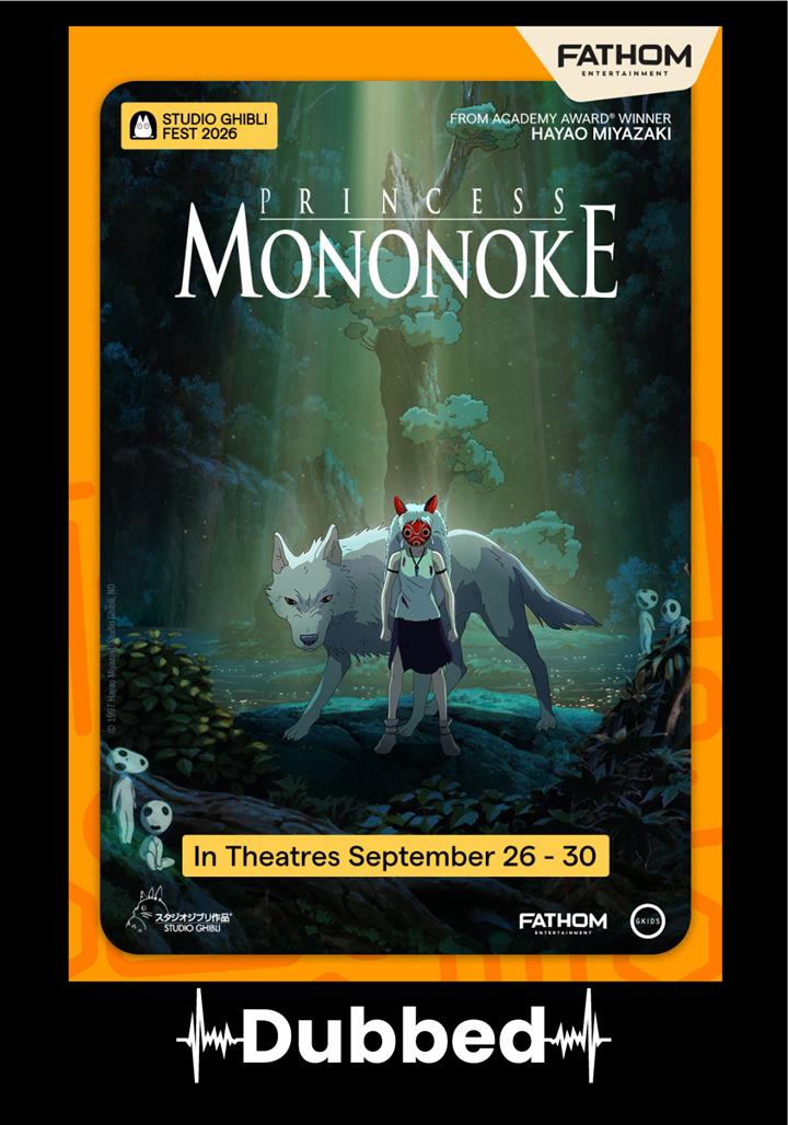 PRINCESS MONONOKE - Studio Ghibli Fest 2026 (Dubbed) Movie Poster
