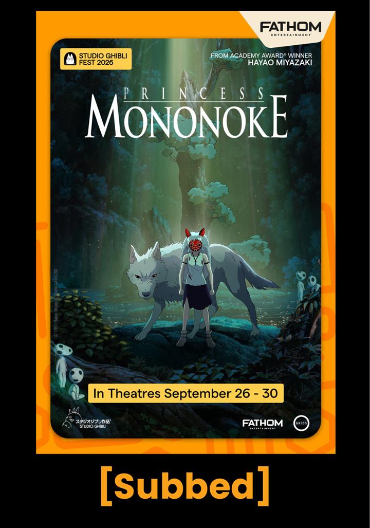 PRINCESS MONONOKE - Studio Ghibli Fest 2026 (Subbed) Movie Poster