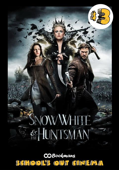 School's Out Cinema: SNOW WHITE AND THE HUNTSMAN poster