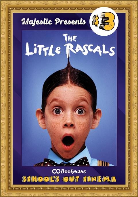 School's Out Cinema: The Little Rascals poster