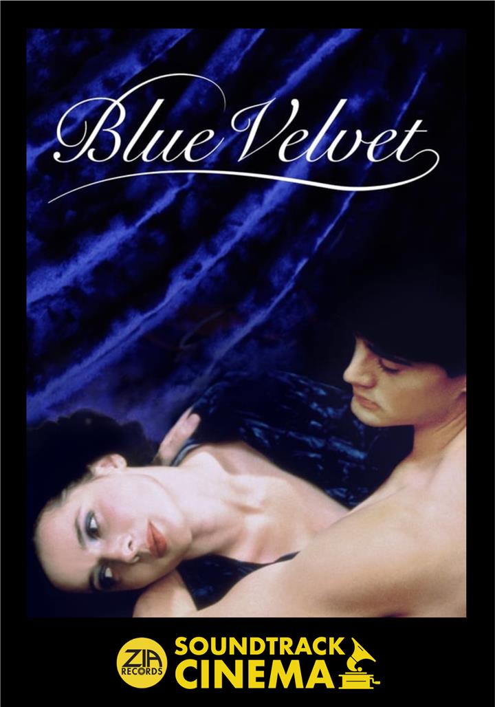 Soundtrack Cinema Sundays presented by Zia Records: BLUE VELVET Movie Poster