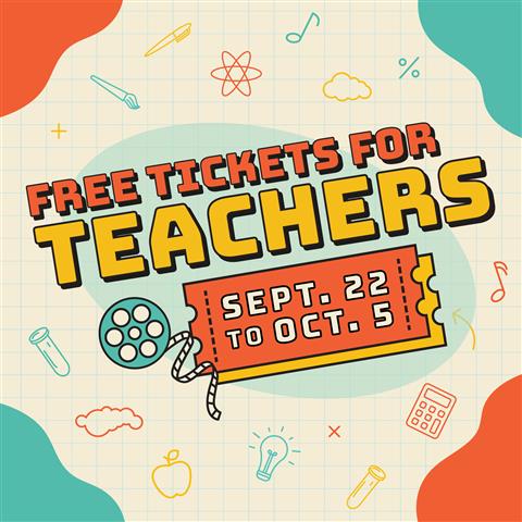 Free Tickets for Teachers image