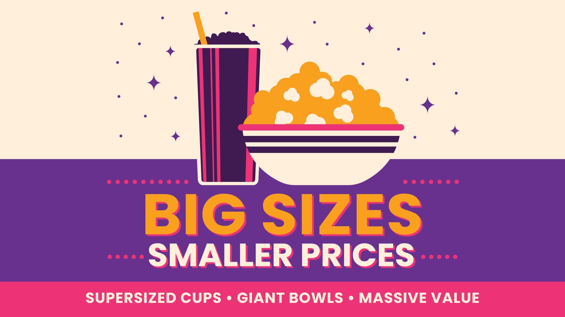 Big Sizes, Smaller Prices – A Better Way to Enjoy Movie Snacks ...