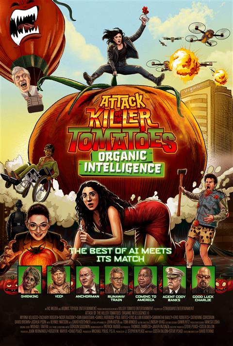 ATTACK OF THE KILLER TOMATOES: ORGANIC INTELLIGENCE poster