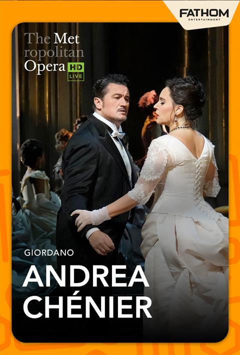 The Metropolitan Opera: Andrea Chénier poster