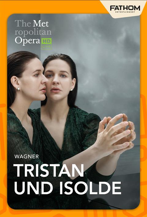 The Metropolitan Opera: Tristan und Isolde (2026) poster