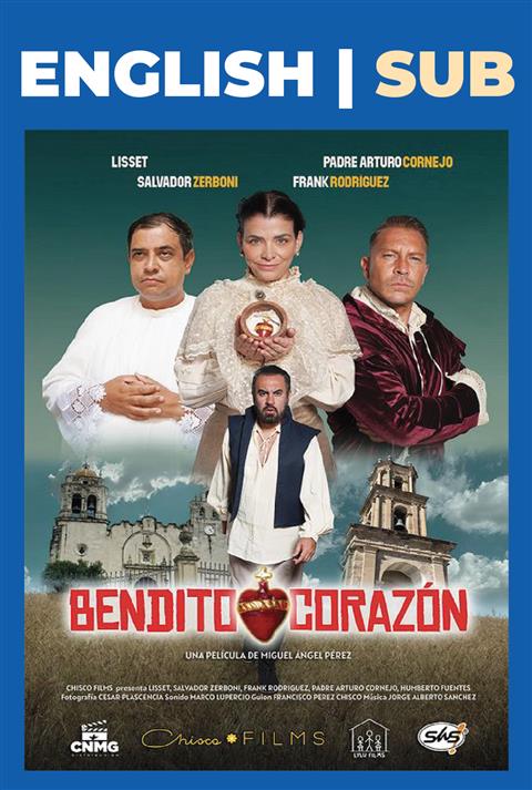 Bendito corazón (English Sub) poster