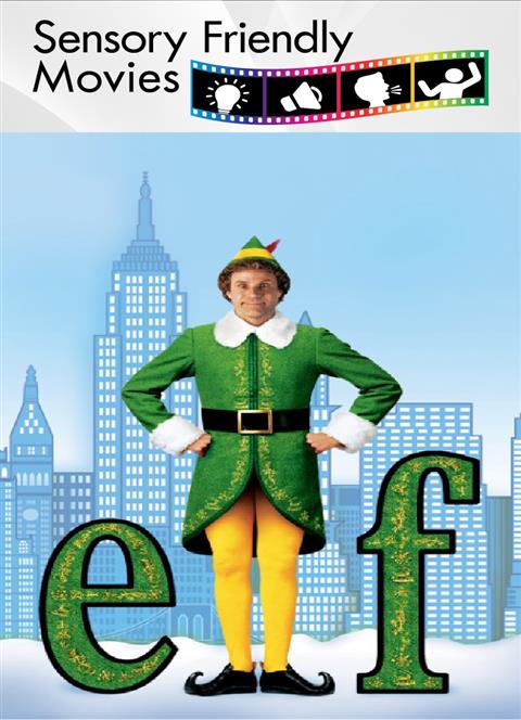 Elf (Sensory Friendly HFFF) poster