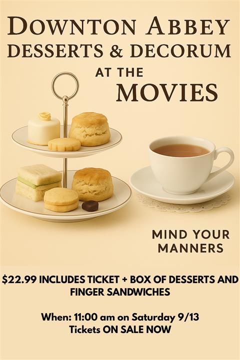Downton Abbey: The Grand Finale - Desserts and Decorum Screening image