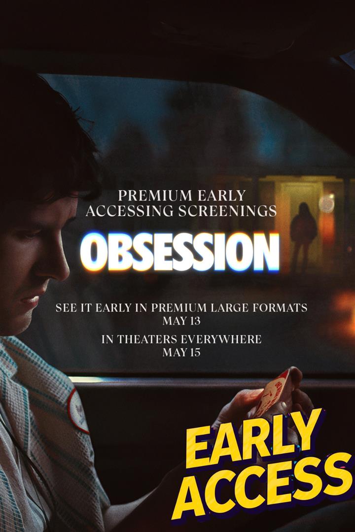 Early Access - Obsession Movie Poster