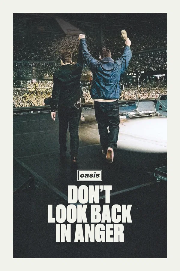 Oasis: Don't Look Back in Anger Movie Poster