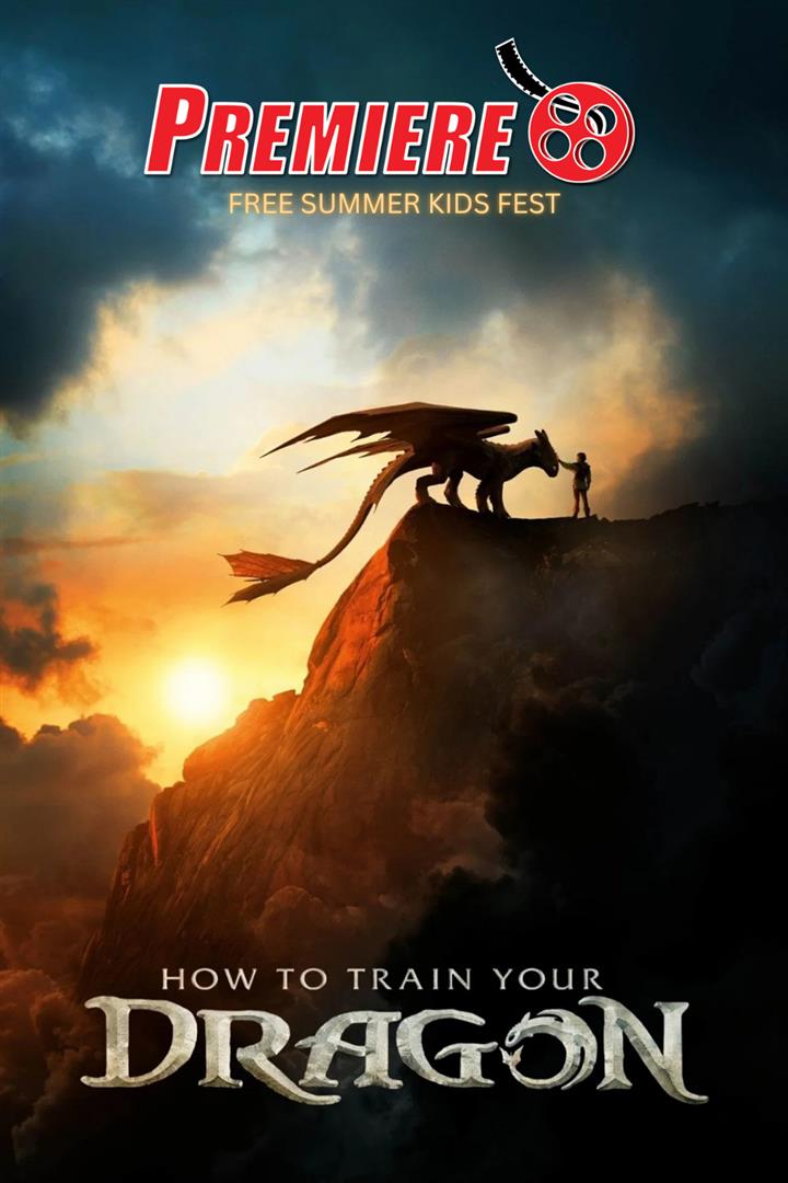 Premiere's FREE Summer Kids Fest - How to Train Your Dragon Movie Poster