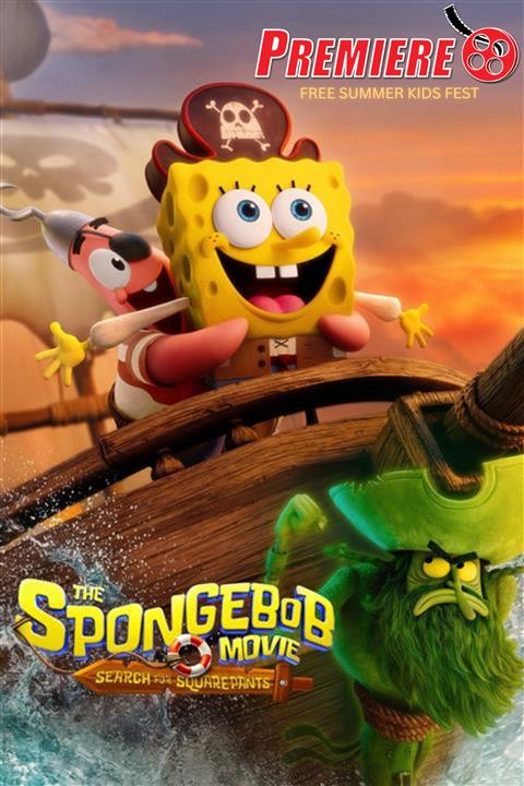 Premiere's FREE Summer Kids Fest - Spongebob Movie: Search for Squarepants image