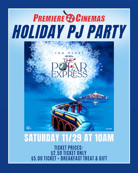 Premiere's Holiday PJ Party - Polar Express!  image