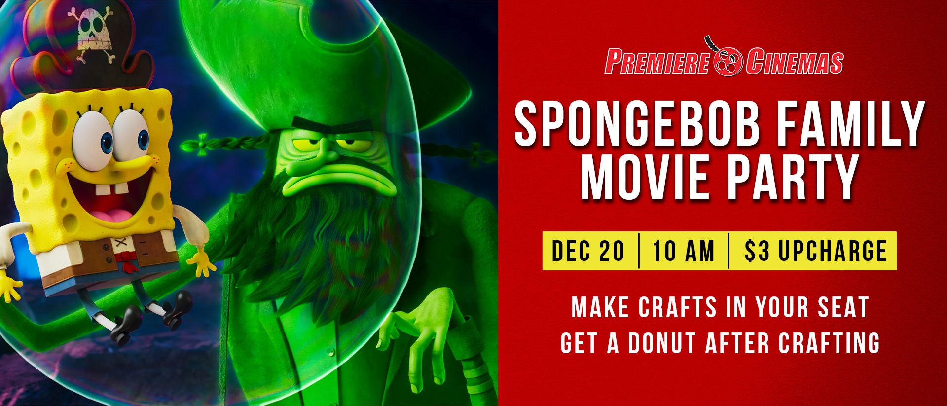 Join us for Premiere's Spongebob Family Movie Party image