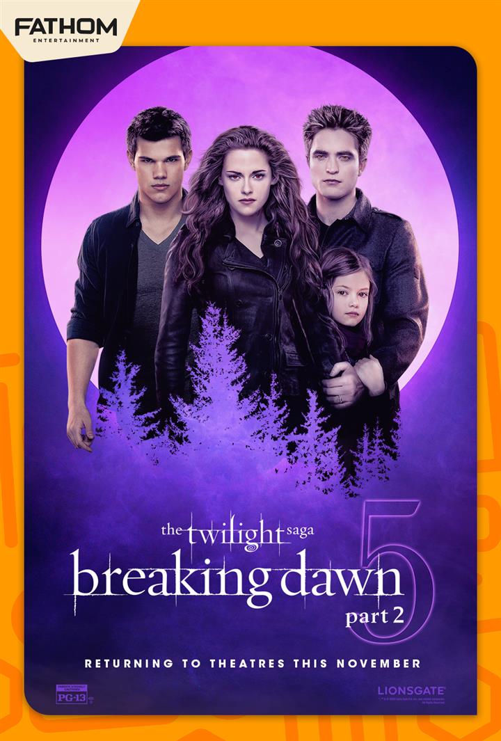 The Twilight Saga: Breaking Dawn Part 2 (Fathom 20 Movie Poster