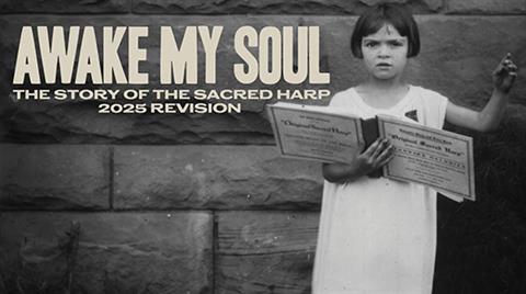 AWAKE, MY SOUL: THE STORY OF THE SACRED HARP poster