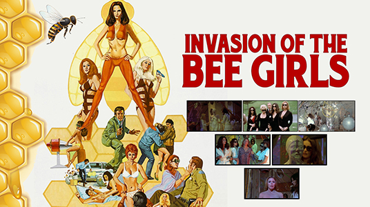 Bee2Bee Honey Collective Presents: INVASION OF THE BEE GIRLS Movie Poster