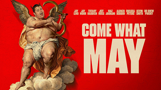Live Event: COME WHAT MAY with Filmmaker Q&A Movie Poster