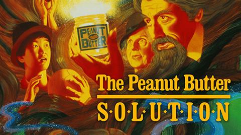 Nightmare Fuel: THE PEANUT BUTTER SOLUTION poster