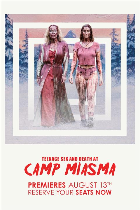 TEENAGE SEX AND DEATH AT CAMP MIASMA image