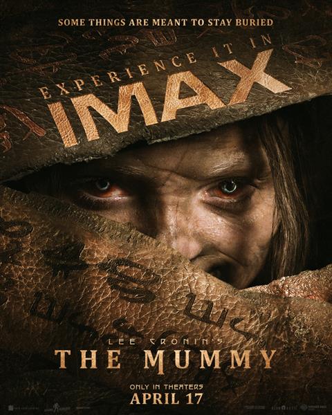 IMAX LEE CRONINS THE MUMMY image