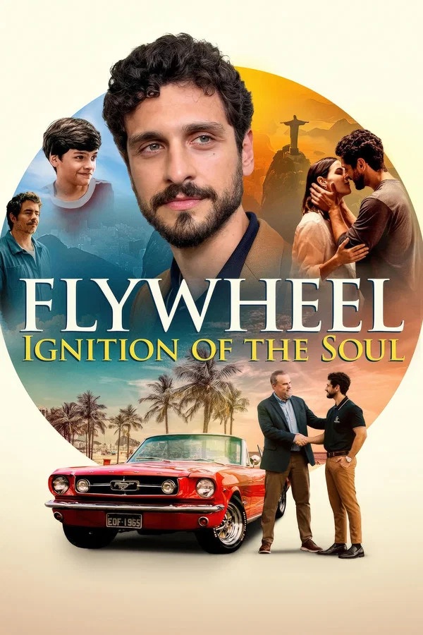 FLYWHEEL: IGNITION OF THE SOUL Movie Poster