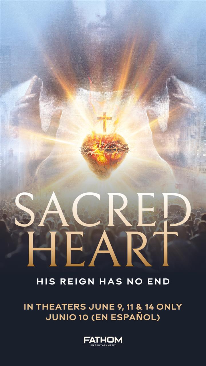 SACRED HEART: HIS REIGN HAS NO END Movie Poster