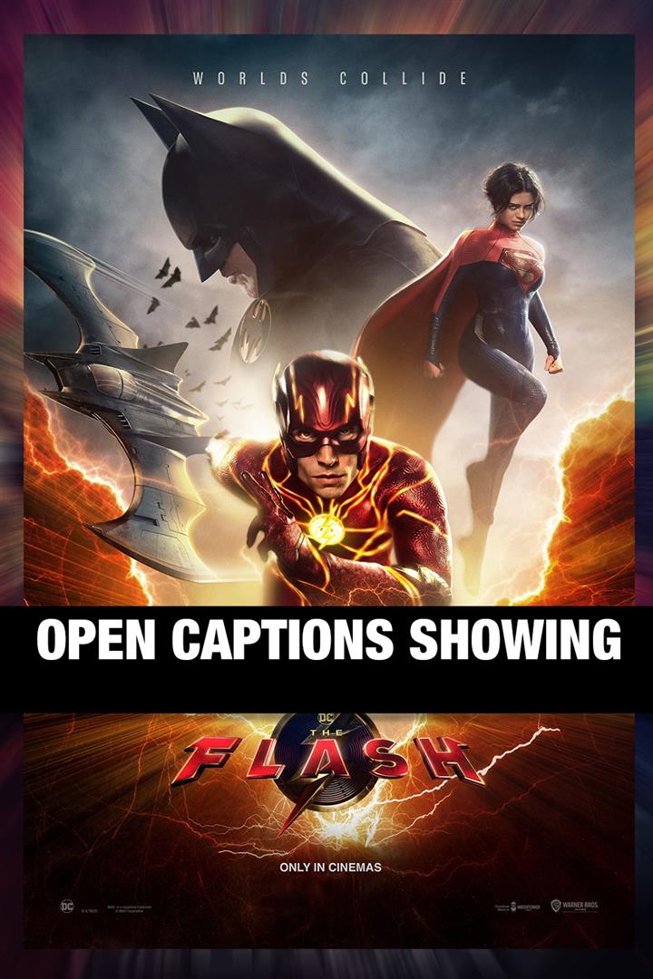 OPEN CAPTIONS THE FLASH
