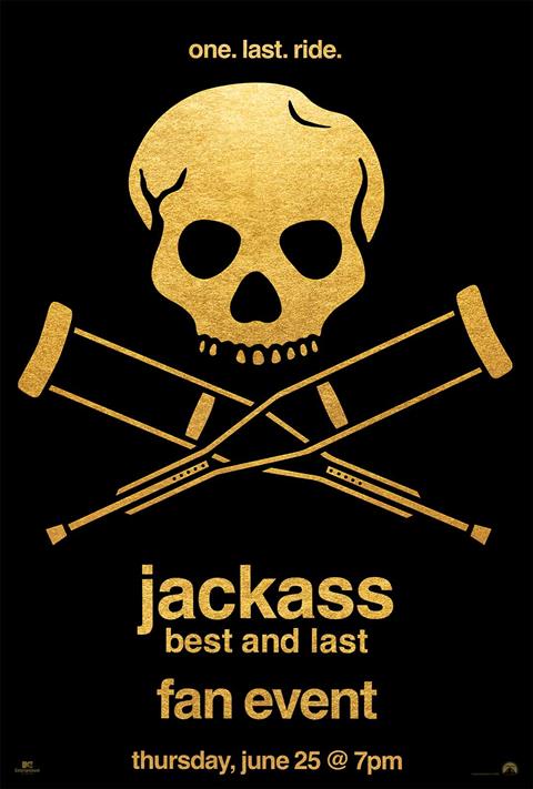 JACKASS: BEST AND LAST: FAN EVENT poster
