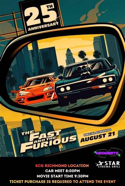 NEO MEETS PRESENTS: THE FAST AND THE FURIOUS 25TH ANNIVERSARY poster