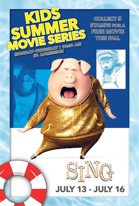 SING: $3 SUMMER MOVIE SERIES poster