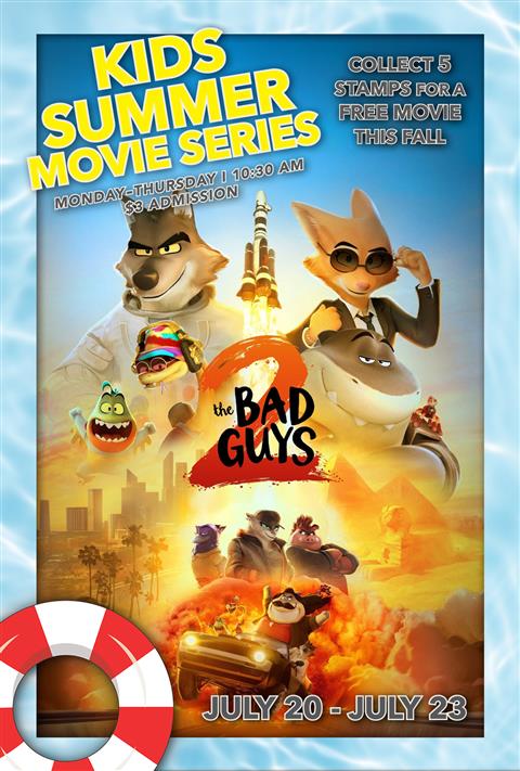 THE BAD GUYS 2: $3 SUMMER MOVIE SERIES poster