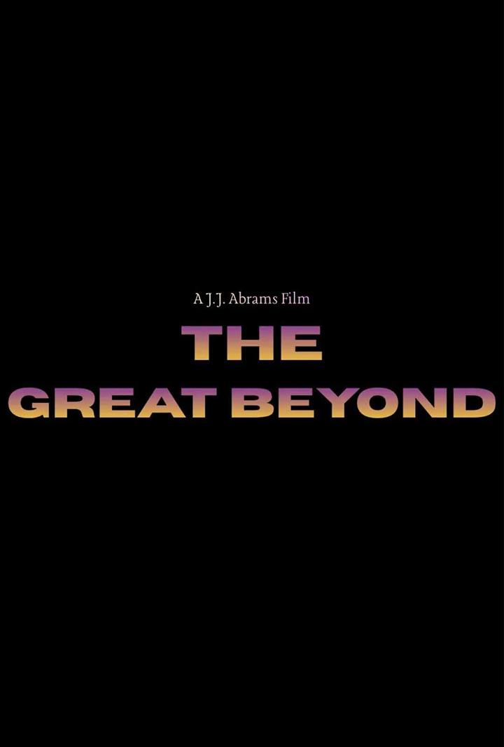 THE GREAT BEYOND Movie Poster