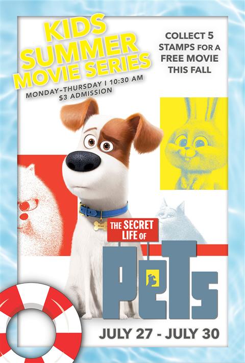 THE SECRET LIFE OF PETS: $3 SUMMER MOVIE SERIES poster