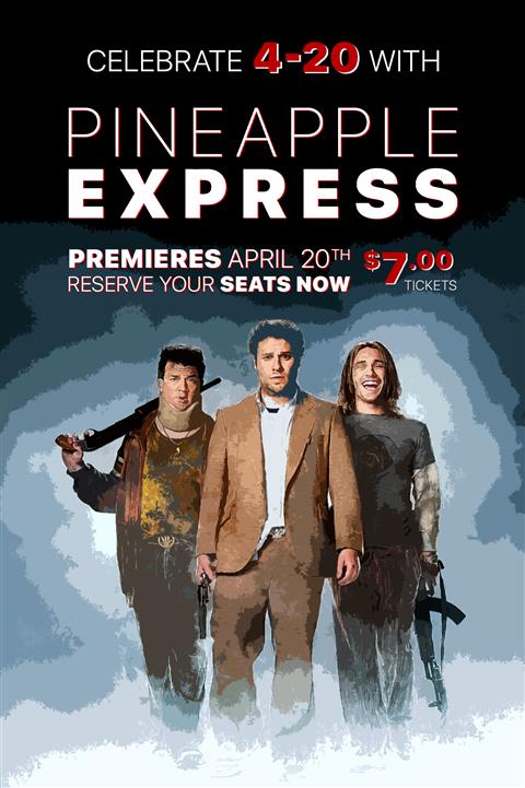 PINEAPPLE EXPRESS - ONLY $7! image