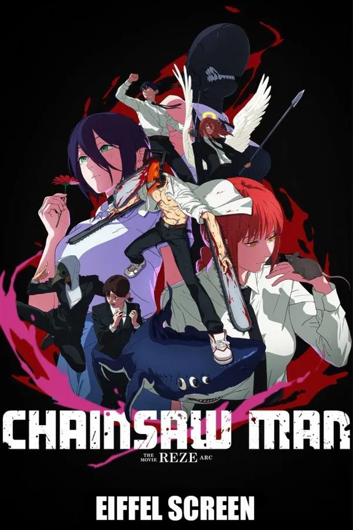 CHAINSAW MAN - THE MOVIE: REZE ARC IN PLF Movie Poster