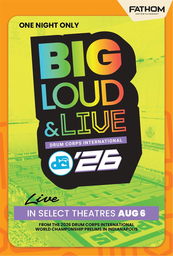 DCI 2026: BIG, LOUD & LIVE Movie Poster