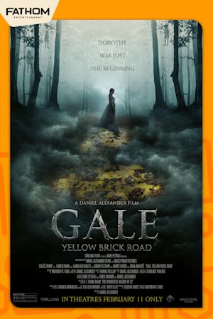 GALE: YELLOW BRICK ROAD Movie Poster