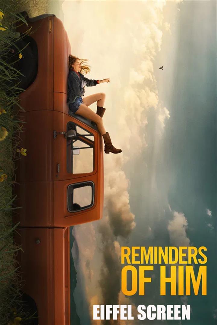 REMINDERS OF HIM IN PLF Movie Poster