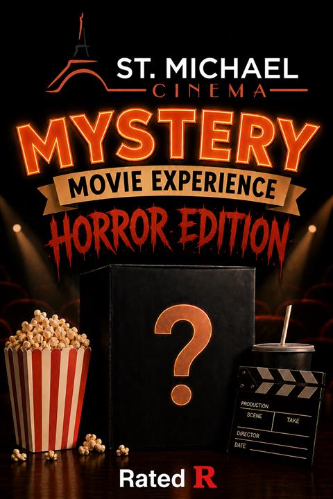 ST. MICHAEL CINEMA MYSTERY MOVIE (8/17) poster