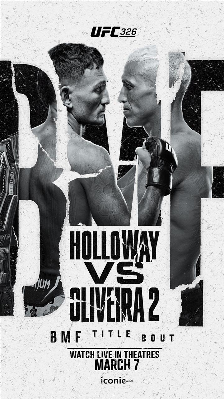 UFC 326: HOLLOWAY VS. OLIVEIRA 2 Movie Poster