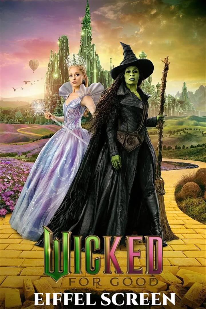WICKED: FOR GOOD IN PLF Movie Poster