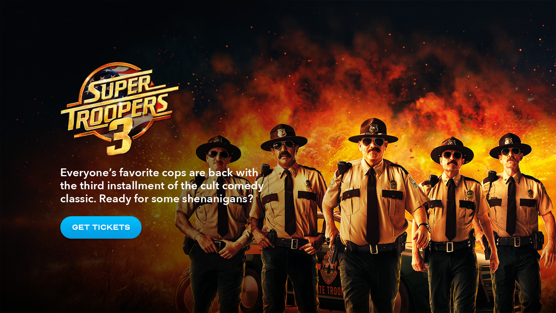 Super Troopers 3 get tickets image