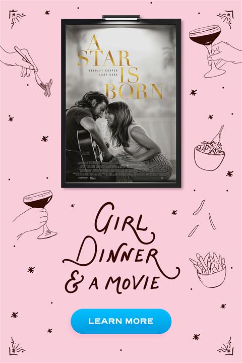 Girl Dinner & a Movie: A Star Is Born image