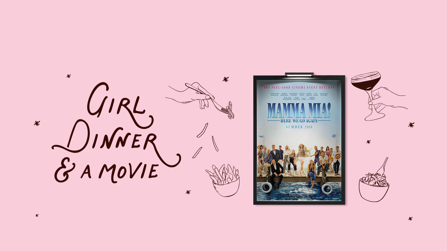 Girl Dinner & a Movie: Mamma Mia! Here We Go Again image